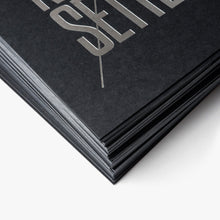 Load image into Gallery viewer, Never Settle (Letterpress Print)